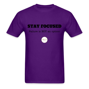 Stay Focused Unisex T-Shirt - purple