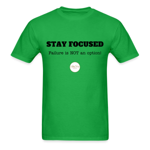 Stay Focused Unisex T-Shirt - bright green